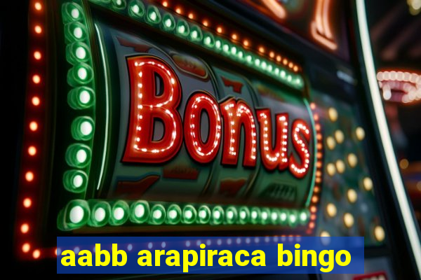 aabb arapiraca bingo